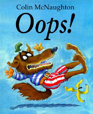 Oops!: A Preston Pig Story - Colin McNaughton - Hardcover