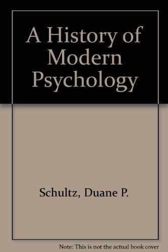 A History of Modern Psychology