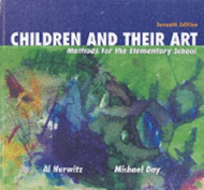 Children and Their Art Methods for the Elementary School