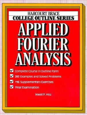 Applied Fourier Analysis - Hwei P. Hsu