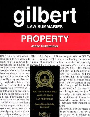 Gilbert Law Summaries: Property