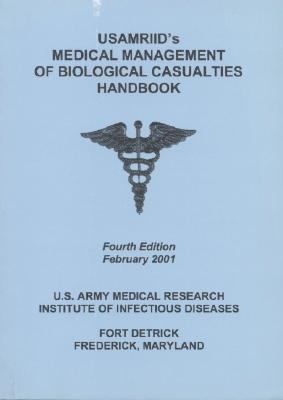 Usamriid's Medical Management of Biological Casualties Handbook February 2001