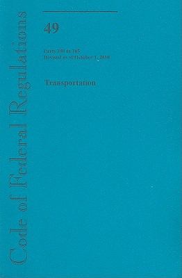 Code of Federal Regulations, Title 49, Transportation, Pt. 100-185, Revised as of October 1, 2010