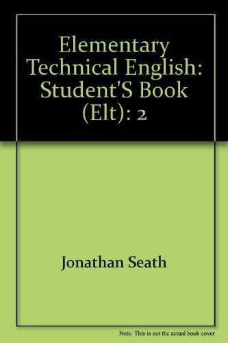 Elementary Technical English: Student's Book (ELT): 2