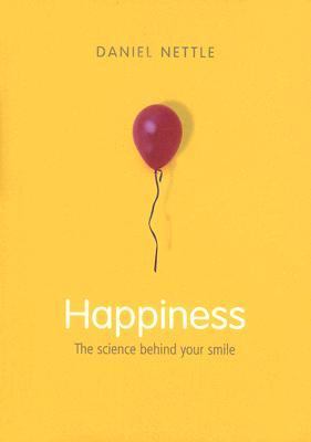 Happiness The Science Behind Your Smile