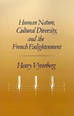 Human Nature, Cultural Diversity, and the French Enlightenment