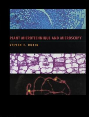 Plant Microtechnique and Microscopy