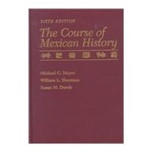 The Course of Mexican History