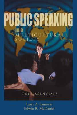 Public Speaking in a Multicultural Society The Essentials