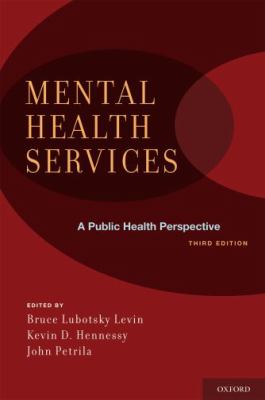 Mental Health Services: A Public Health Perspective