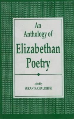 Anthology of Elizabethan Poetry