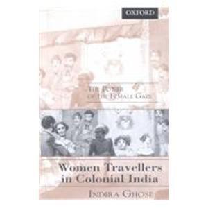 Women Travellers in Colonial India