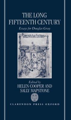 Long Fifteenth Century Essays for Douglas Gray