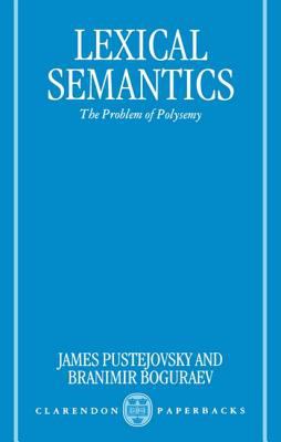 Lexical Semantics The Problem of Polysemy