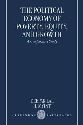 Political Economy of Poverty, Equity, and Growth A Comparative Study