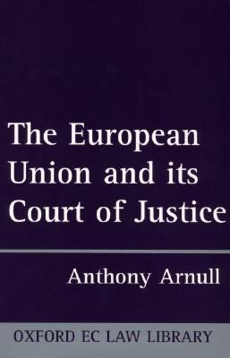 European Union and Its Court of Justice