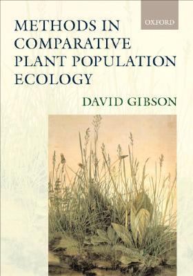 Methods in Comparative Plant Population Ecology