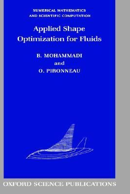 Applied Shape Optimization for Fluids