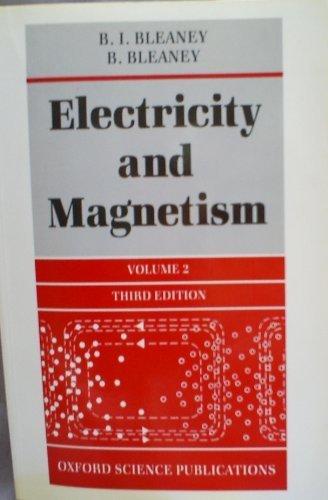 Electricity and Magnetism: Volume 2 (Electricity & Magnetism)