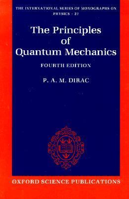 Principles of Quantum Mechanics