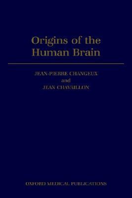 Origins of the Human Brain