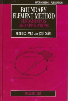 Boundary Element Method : Fundamentals and Applications