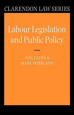 Labour Legislation and Public Policy