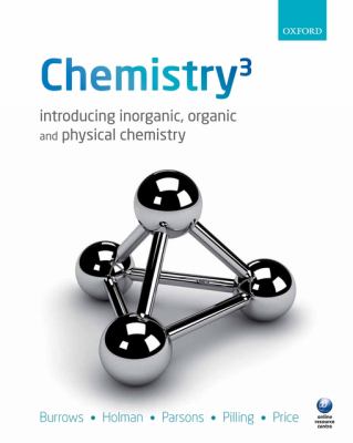 Chemistry3: Introducing inorganic, organic and physical chemistry