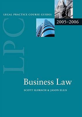 Business Law (Blackstone Legal Practice Course Guide)