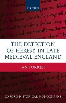 Detection of Heresy in Late Medieval England 