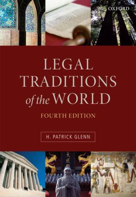 Legal Traditions of the World: Sustainable diversity in law