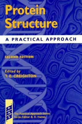 Protein Structure and Protein Function: A Practical Approach 2 Volume Set (The Practical Approach Series , No 174&175)