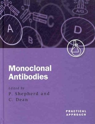 Monoclonal Antibodies A Practical Approach