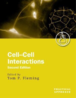 Cell-Cell Interactions A Practical Approach