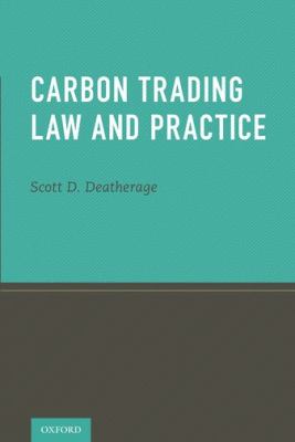 Carbon Trading Law and Practice