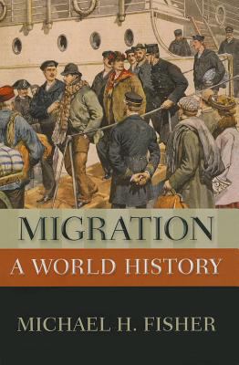 Migration : A World History