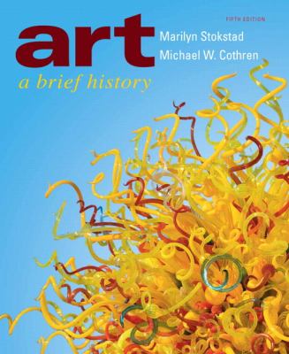 Art: A Brief History (5th Edition)