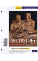 Art History, Volume 1, Books a la Carte Plus NEW MyArtsLab with eText -- Access Card Package (4th Edition)