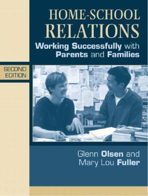 Home-School Relations Working Successfully With Parents and Families