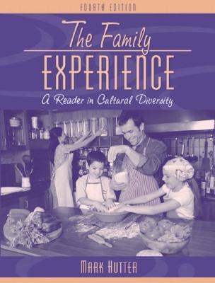 Family Experience A Reader in Cultural Diversity