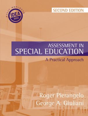 Assessment in Special Education A Practical Approach