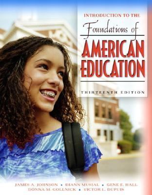 Introduction To The Foundations Of American Education 