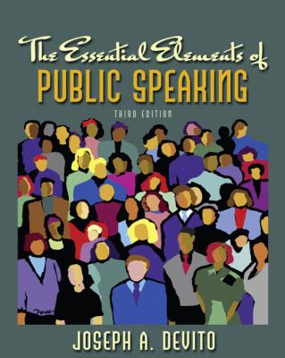 The Essential Elements of Public Speaking (3rd Edition)