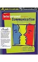 Interpersonal Communication: Relating to Others, Books a la Carte Plus MyCommunicationLab CourseCompass (5th Edition)