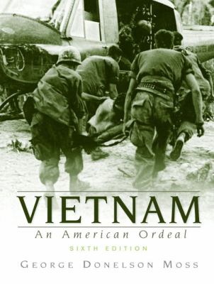 Vietnam: An American Ordeal