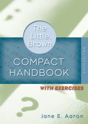 Little, Brown Compact Handbook with Exercises, the (with MyCompLab NEW with E-Book Student Access Code Card)