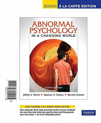 Abnormal Psychology in a Changing World, Books a la Carte Edition