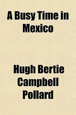 A Busy Time in Mexico