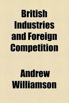 British industries and foreign competition