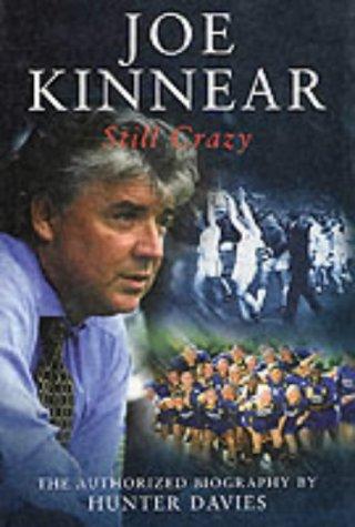 Joe Kinnear: Still Crazy